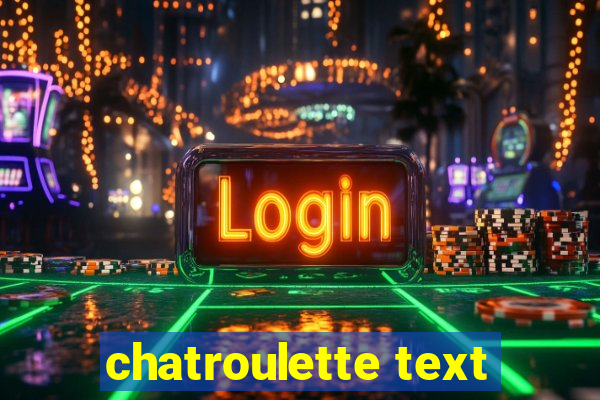 chatroulette text